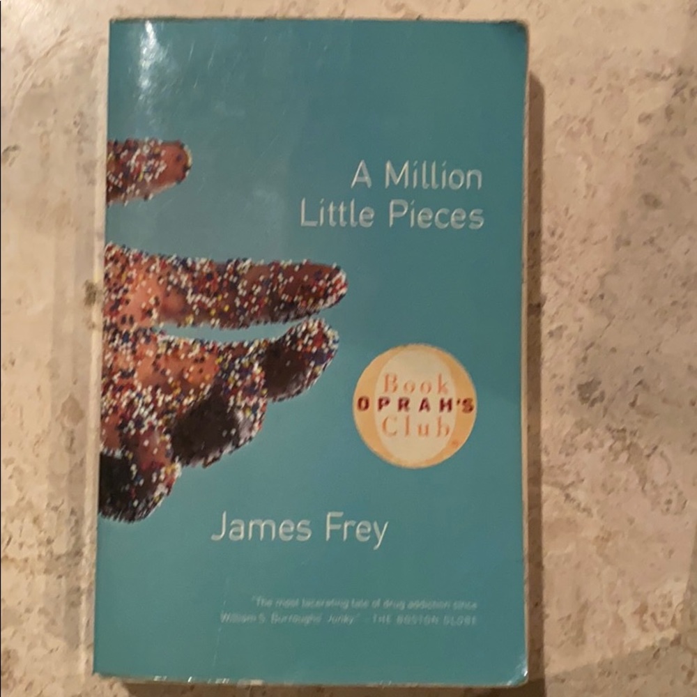 A Million Little Pieces - James Frey